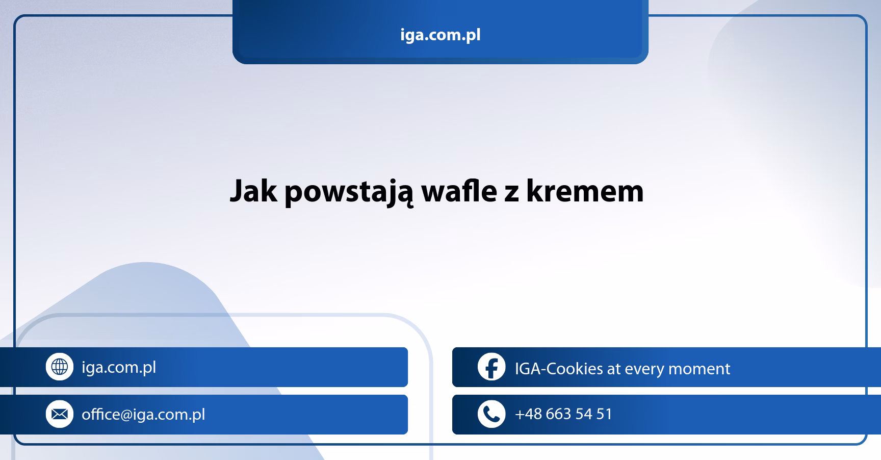 Jak powstają wafle z kremem?